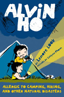 Alvin Ho: Allergic to Camping, Hiking, and Other Natural Disasters cover