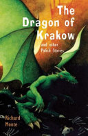 The Dragon of Krakow and Other Polish Stories cover
