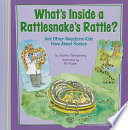 What's Inside a Rattlesnake's Rattle? And Other Questions Kids Have About Snakes cover
