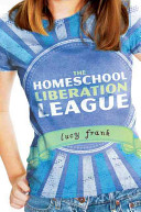 The Homeschool Liberation League cover