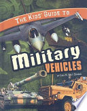 The Kids' Guide to Military Vehicles cover