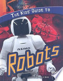 The Kids' Guide to Robots cover
