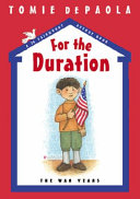 For the Duration: The War Years cover