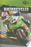 Motorcycles: The Ins and Outs of Superbikes, Choppers, and Other Motorcycles cover