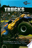 Trucks: The Ins and Outs of Monster Trucks, Semis, Pickups, and Other Trucks cover