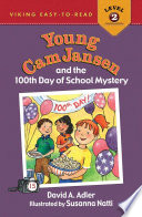 Young Cam Jansen and the 100th Day of School Mystery cover