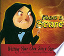 Share a Scare: Writing Your Own Scary Story cover