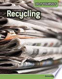 Recycling: Reducing Waste cover