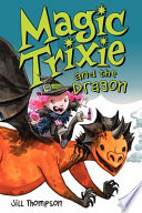 Magic Trixie and the Dragon cover