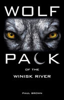 Wolf Pack of the Winisk River cover