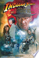 Indiana Jones and the Kingdom of the Crystal Skull: Volume 1 cover