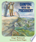 Camping with the President cover