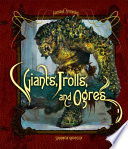 Giants, Trolls, and Ogres cover