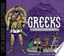 The Greeks: Life in Ancient Greece cover