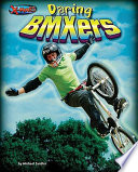 Daring BMXers cover