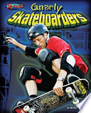 Gnarly Skateboarders cover