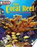 The Coral Reef: A Giant City Under the Sea cover
