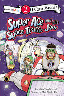 Super Ace and the Space Traffic Jam cover