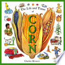 The Life and Times of Corn cover