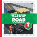 How Did They Build That? Road cover