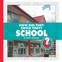 How Did They Build That? School cover