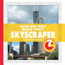 How Did They Build That? Skyscraper cover