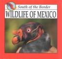 Wildlife of Mexico cover