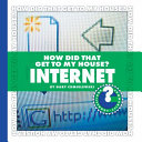 How Did That Get to My House? Internet cover