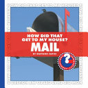 How Did That Get to My House? Mail cover