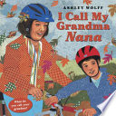 I Call My Grandma Nana cover