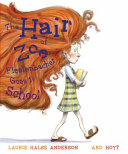 The Hair of Zoe Fleefenbacher Goes to School cover