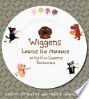 Wiggens Learns His Manners at the Four Seasons Restaurant cover