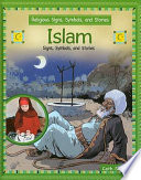 Islam: Signs, Symbols, and Stories cover