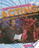 Acting: From Audition to Performance cover