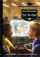 Ghost Detectors Book 3: Tell No One! cover
