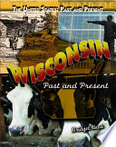 Wisconsin: Past and Present cover