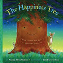 The Happiness Tree: Celebrating the Gifts of Trees We Treasure cover