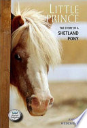 Little Prince: The Story of a Shetland Pony cover
