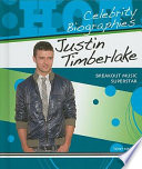 Justin Timberlake: Breakout Music Superstar cover