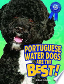 Portuguese Water Dogs Are the Best! cover