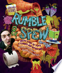 Rumble & Spew: Gross Stuff in Your Stomach and Intestines cover