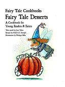 Fairy Tale Desserts: A Cookbook for Young Readers & Eaters cover