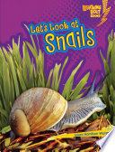 Let's Look at Snails cover