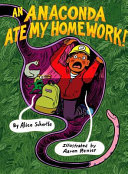 An Anaconda Ate My Homework cover