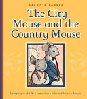 The City Mouse and the Country Mouse cover