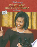Celebrating First Lady Michelle Obama in Pictures cover