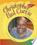 Christopher Paul Curtis: An Author Kids Love cover