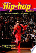The Hip-Hop Scene: The Stars, the Fans, the Music cover