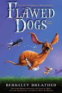 Flawed Dogs: The Shocking Raid on Westminster cover