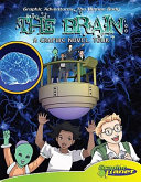 The Brain: A Graphic Novel Tour cover